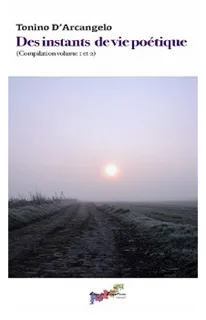 Des instants de vie poétique » volume 1 et 2