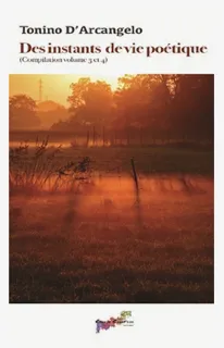 « Des instants de vie poétique » volume 3 et 4